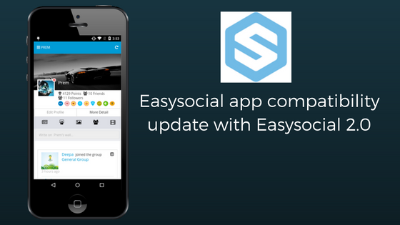 EasySocial 2.0 Compatibility news