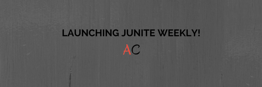 Launching jUnite Weekly!