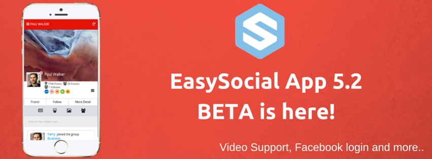 EasySocial App 5.2 Beta!